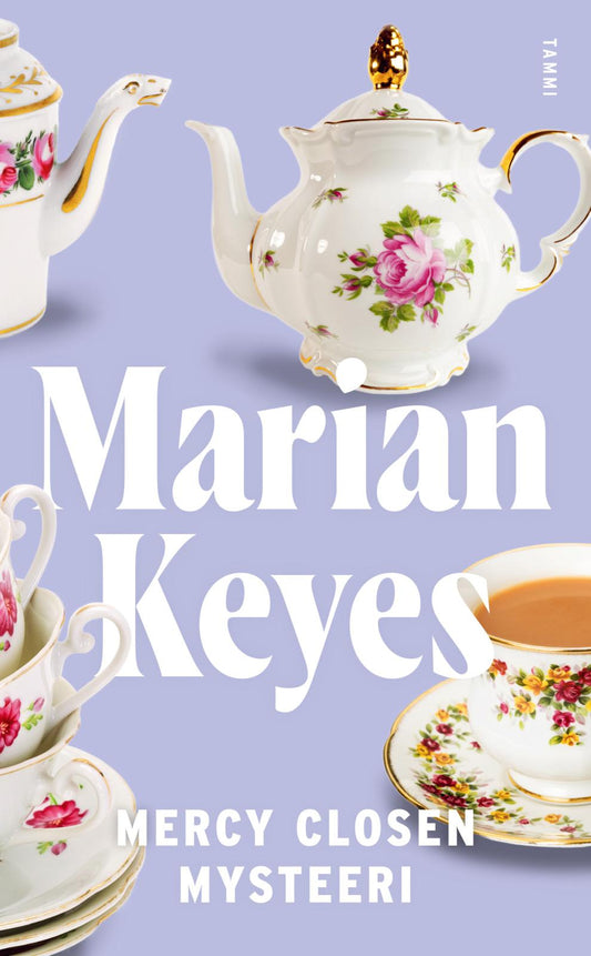 Etukansi. Marian Keyes. Mercy Closen mysteeri.
