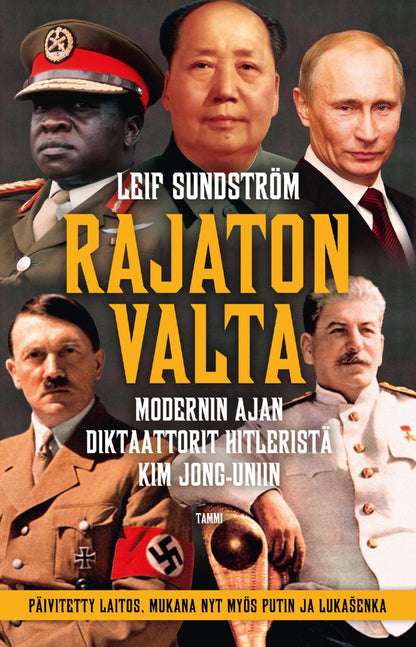 Etukansi. Leif Sundström Rajaton valta