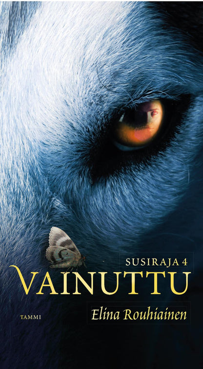 Etukansi. Elina Rouhiainen Vainuttu. Susiraja 4