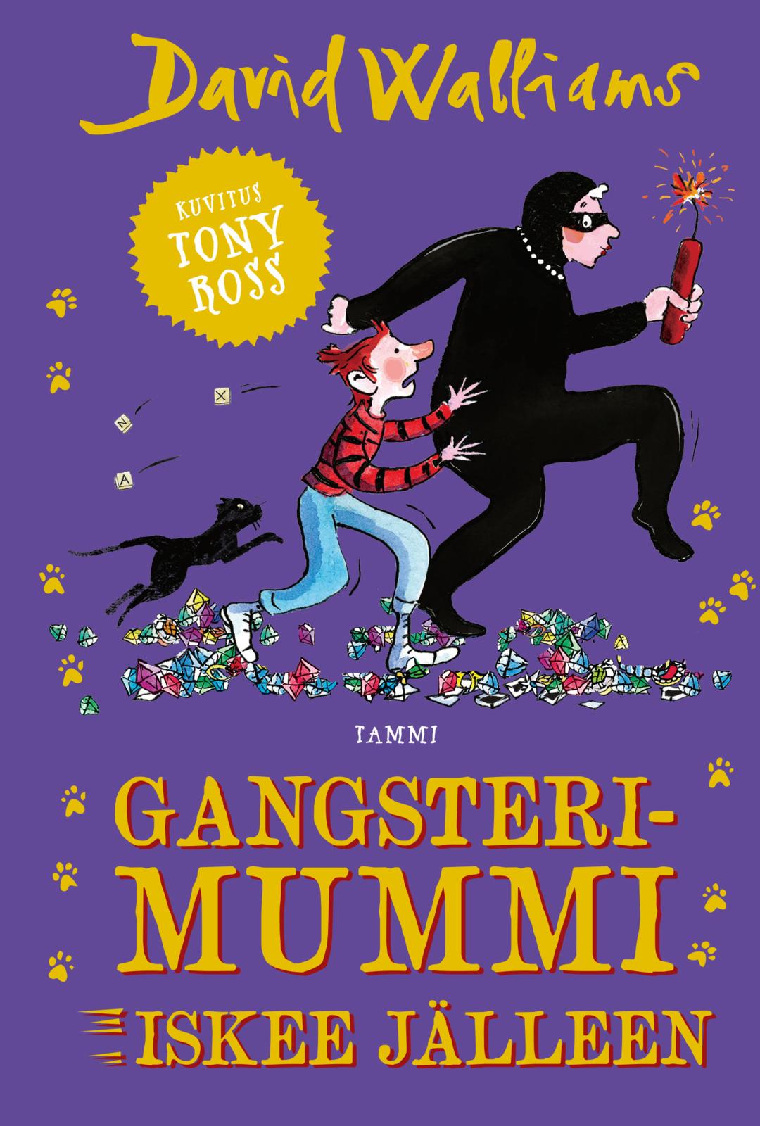 Etukansi. David Walliams. Gangsterimummi iskee jälleen