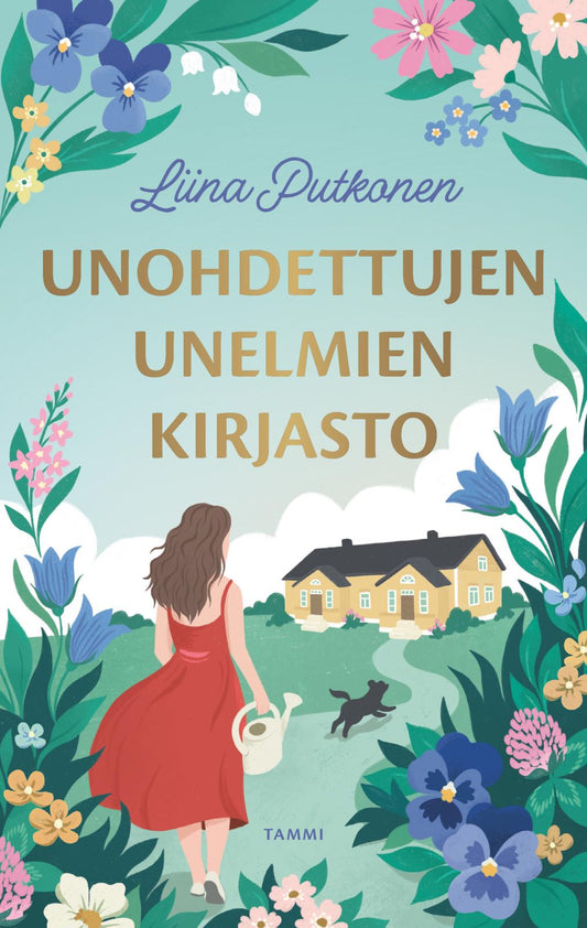 Etukansi. Liina Putkonen. Unohdettujen unelmien kirjasto.