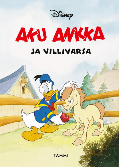 Etukansi. Disney . Aku Ankka ja villivarsa