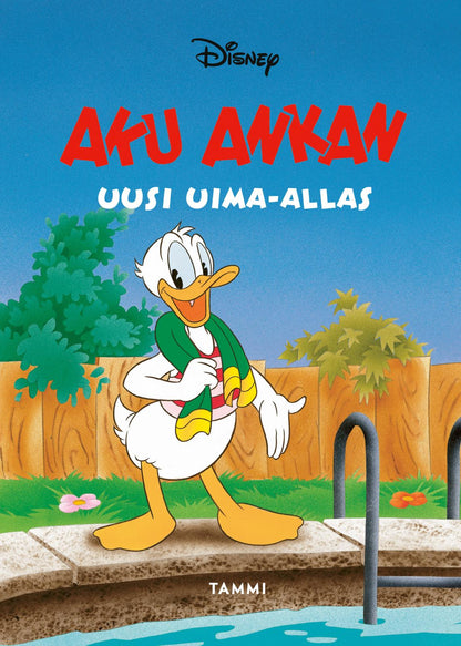 Etukansi. Disney Aku Ankan uusi uima-allas