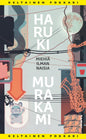 Etukansi. Haruki Murakami Miehiä ilman naisia