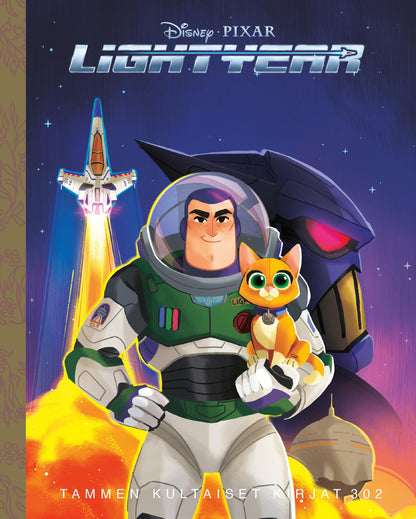 Etukansi. Disney Disney Pixar. Lightyear. TKK 302