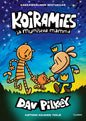 Etukansi. Dav Pilkey Koiramies ja mumiseva mamma 