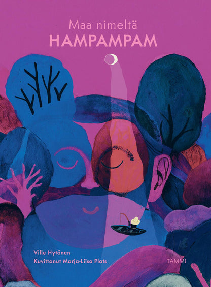 Etukansi. Ville Hytönen. Maa nimeltä Hampampam