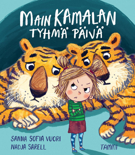 Etukansi. Sanna Sofia Vuori. Nadja Sarell. Main kamalan tyhmä päivä.