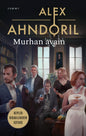 Etukansi. Alex Ahndoril Murhan avain