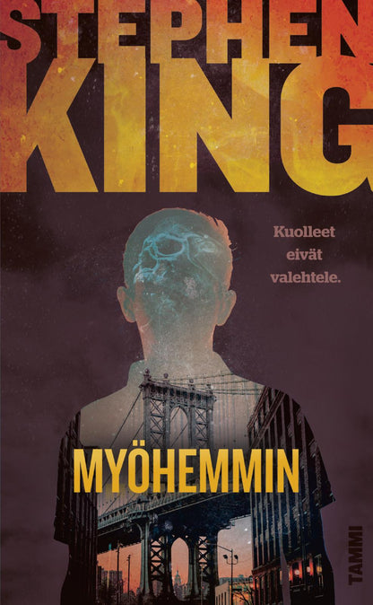 Etukansi. Stephen King Myöhemmin