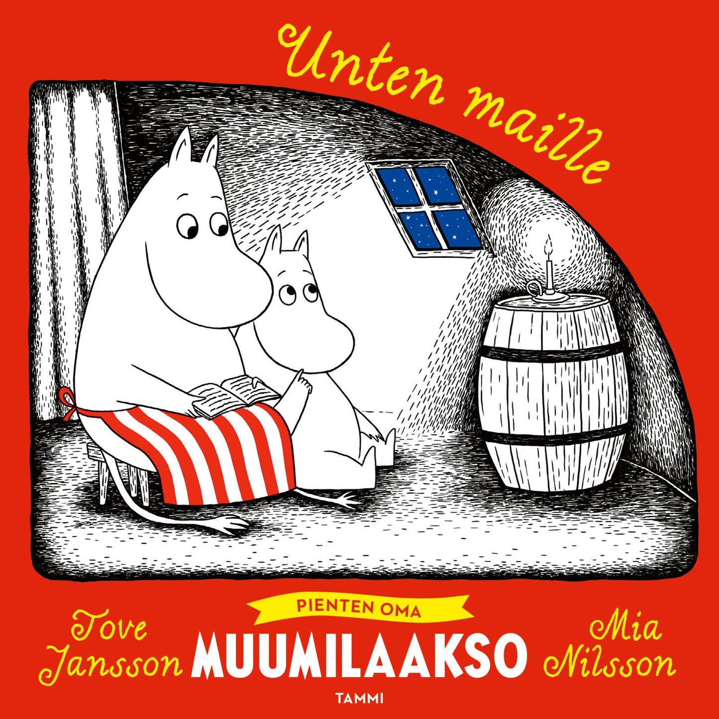 Etukansi. Tove Jansson. Unten maille. Pienten oma Muumilaakso