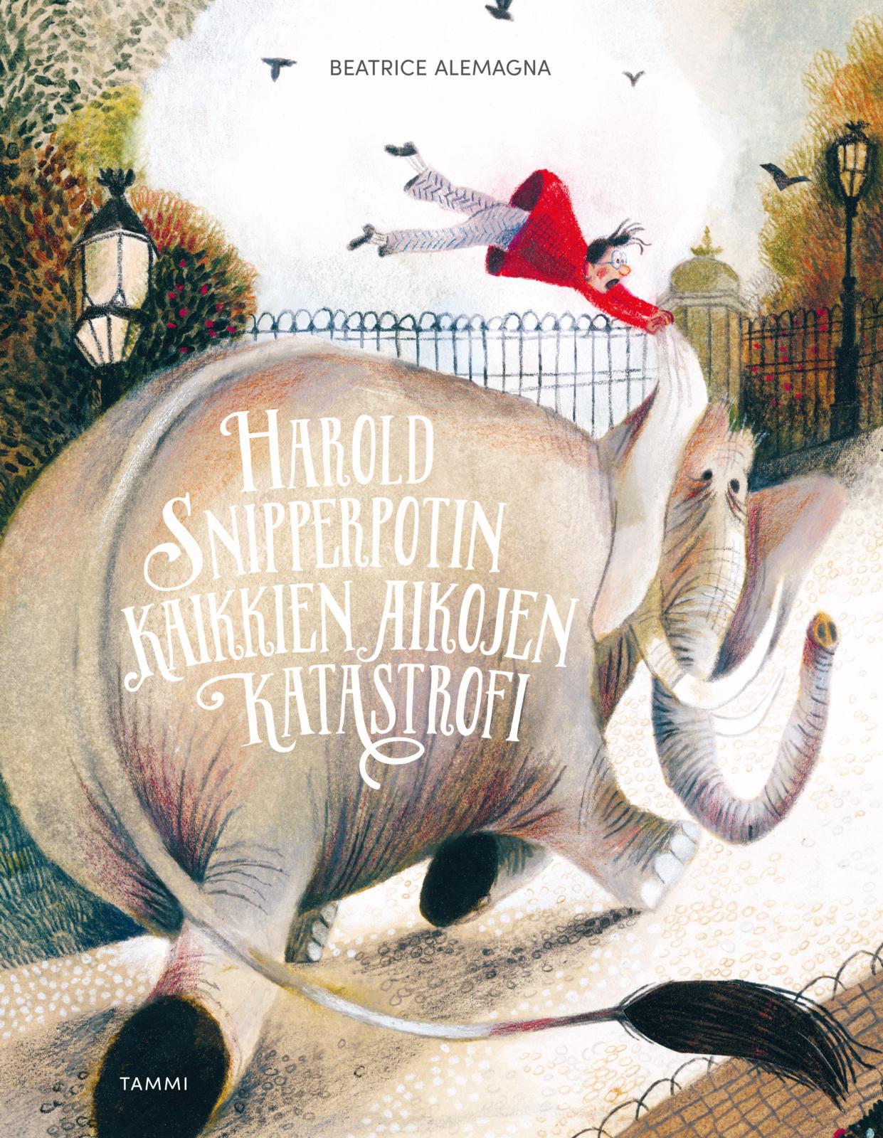 Etukansi. Beatrice Alemagna Harold Snipperpotin kaikkien aikojen katastrofi