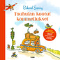 Etukansi. Richard Scarry Touhulan kootut kommellukset