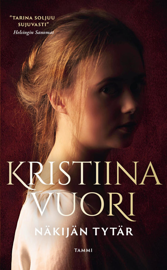 Etukansi. Kristiina Vuori. Näkijän tytär.