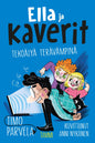 Etukansi. Timo Parvela Ella ja kaverit tekoälyä terävämpinä