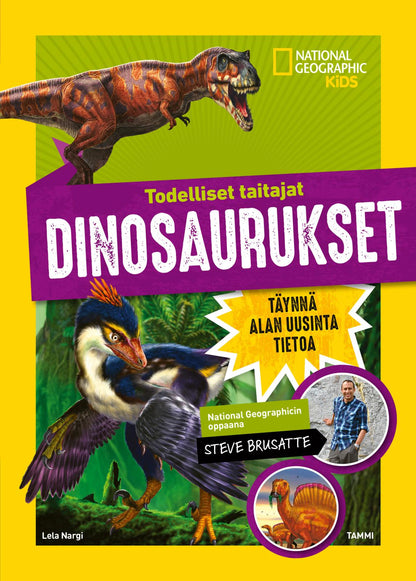 Etukansi. National Geographic Todelliset taitajat. Dinosaurukset
