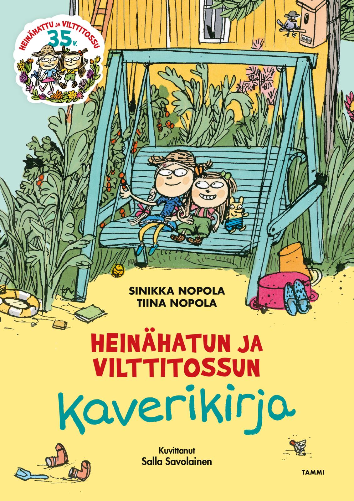 Etukansi. Sinikka Nopola Heinähatun ja Vilttitossun kaverikirja