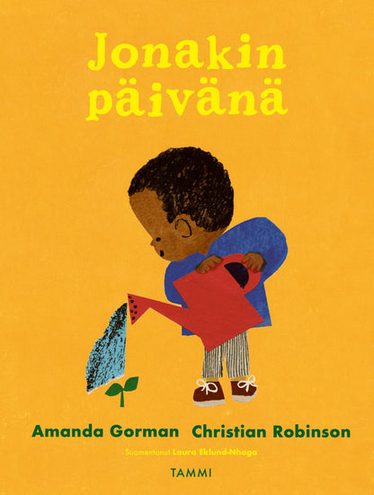 Etukansi. Amanda Gorman Jonakin päivänä