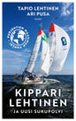 Etukansi. Tapio Lehtinen Kippari Lehtinen ja uusi sukupolvi