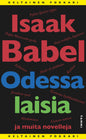 Etukansi. Isaak Babel Odessalaisia ja muita novelleja