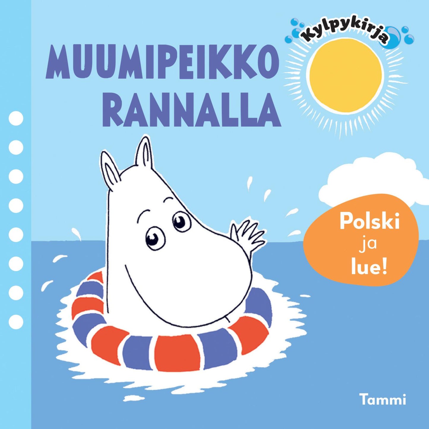 Etukansi. Riina ja Sami Kaarla. Muumipeikko rannalla -kylpykirja