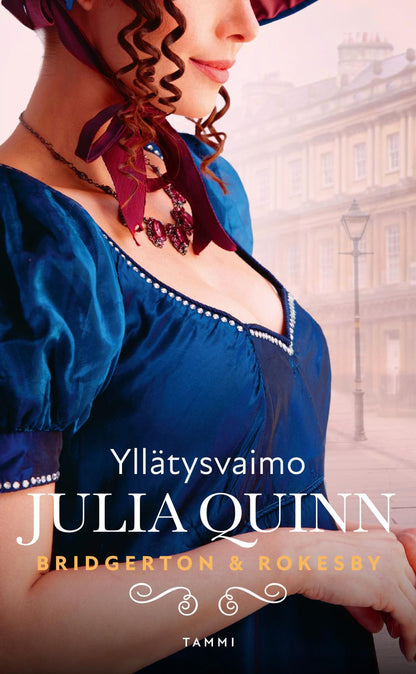 Etukansi. Julia Quinn Bridgerton & Rokesby: Yllätysvaimo