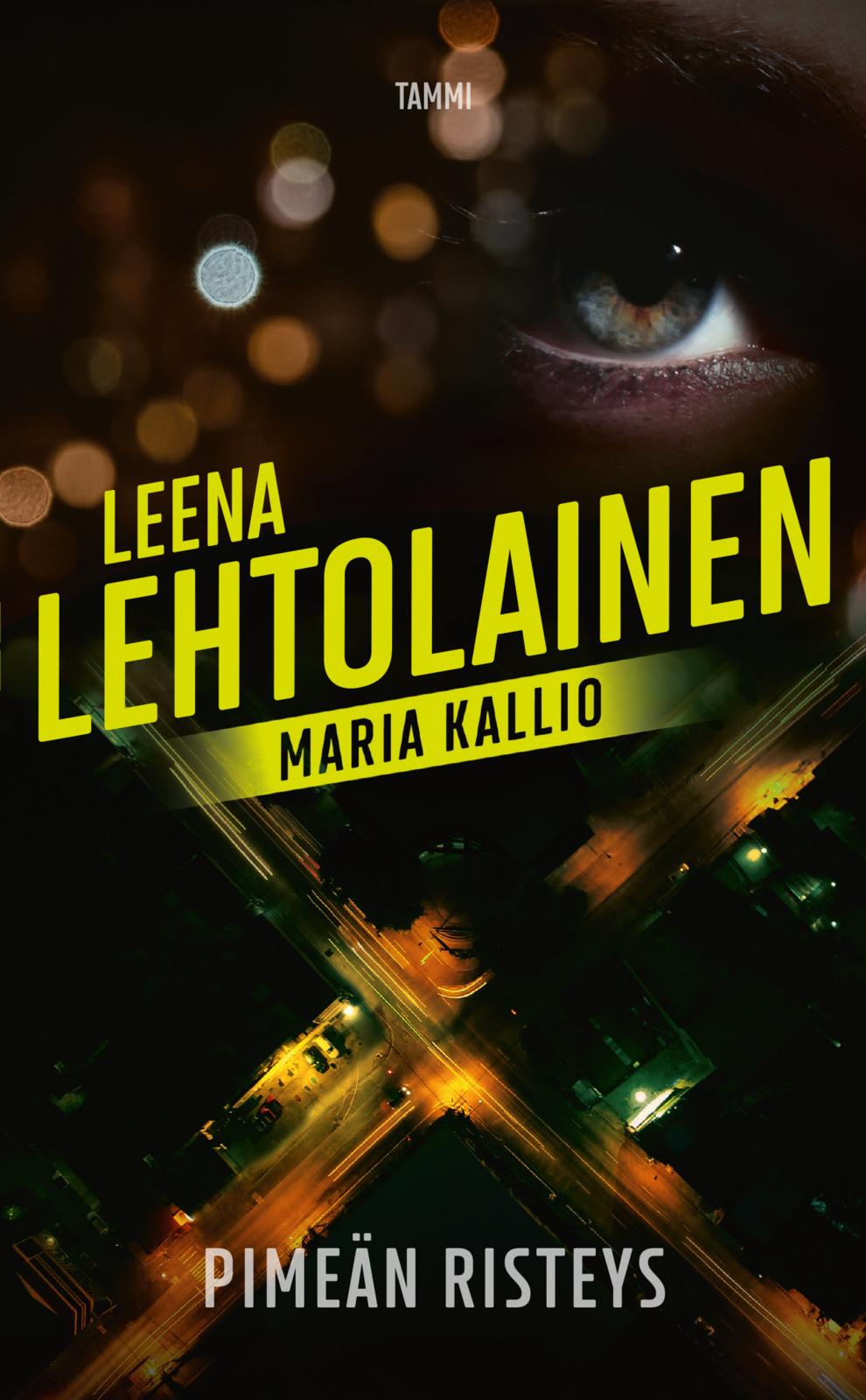 Etukansi. Leena Lehtolainen Pimeän risteys