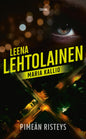 Etukansi. Leena Lehtolainen Pimeän risteys