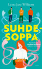 Etukansi. Laura Jane Williams Suhdesoppa