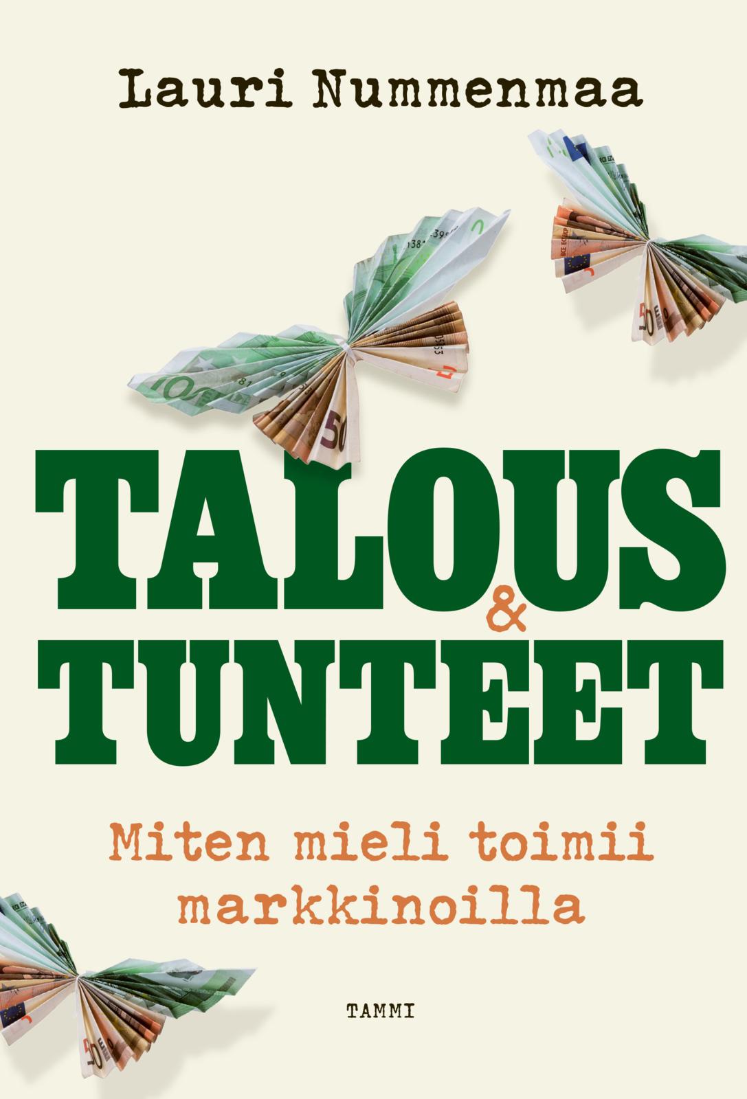 Etukansi. Lauri Nummenmaa. Talous & tunteet