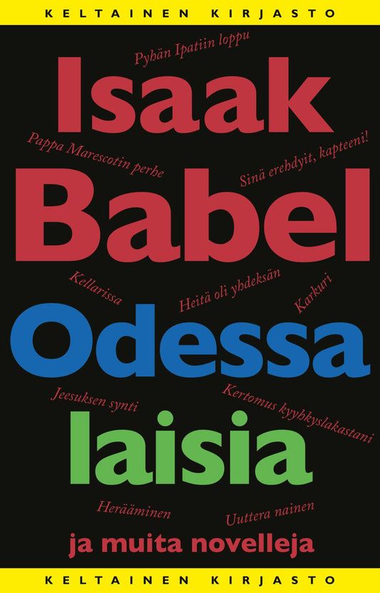 Etukansi. Isaak Babel. Odessalaisia ja muita novelleja.
