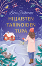 Etukansi. Liina Putkonen Hiljaisten tarinoiden tupa