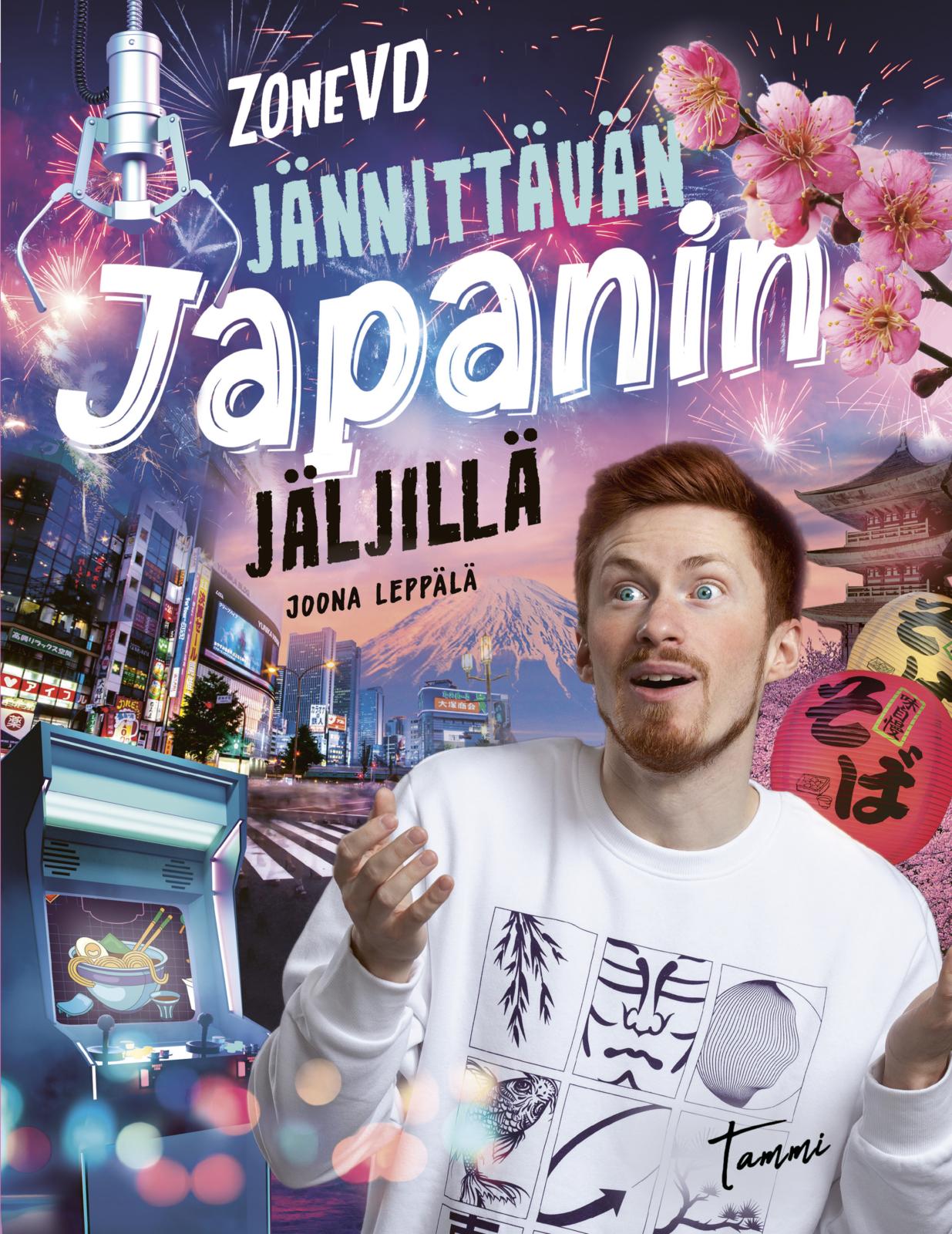Etukansi. Joona Leppälä ZoneVD jännittävän Japanin jäljillä