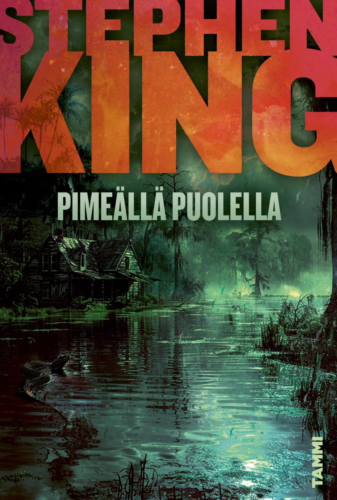Etukansi. Stephen King. Pimeällä puolella