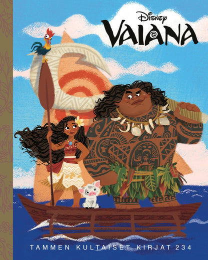 Etukansi. Disney Disney. Vaiana. TKK 234