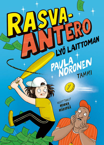 Etukansi. Paula Noronen. Rasva-Antero lyö laittoman