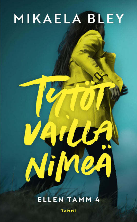 Etukansi. Mikaela Bley. Tytöt vailla nimeä.