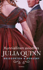 Etukansi. Julia Quinn Bridgerton & Rokesby: Kunniallinen aviomies