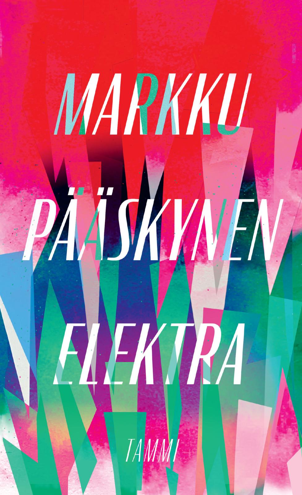 Etukansi. Markku Pääskynen. Elektra