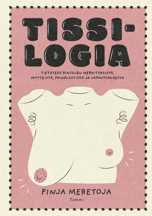 Etukansi. Pinja Meretoja. Tissilogia.