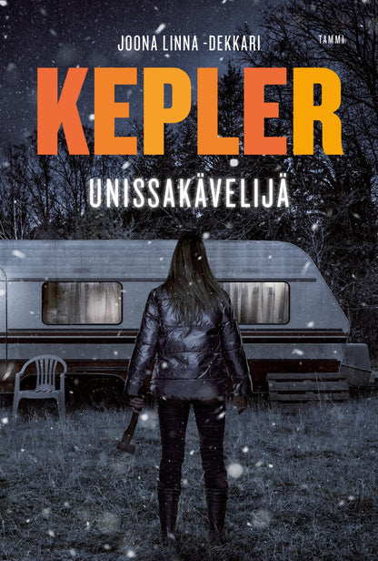 Etukansi. Lars Kepler. Unissakävelijä