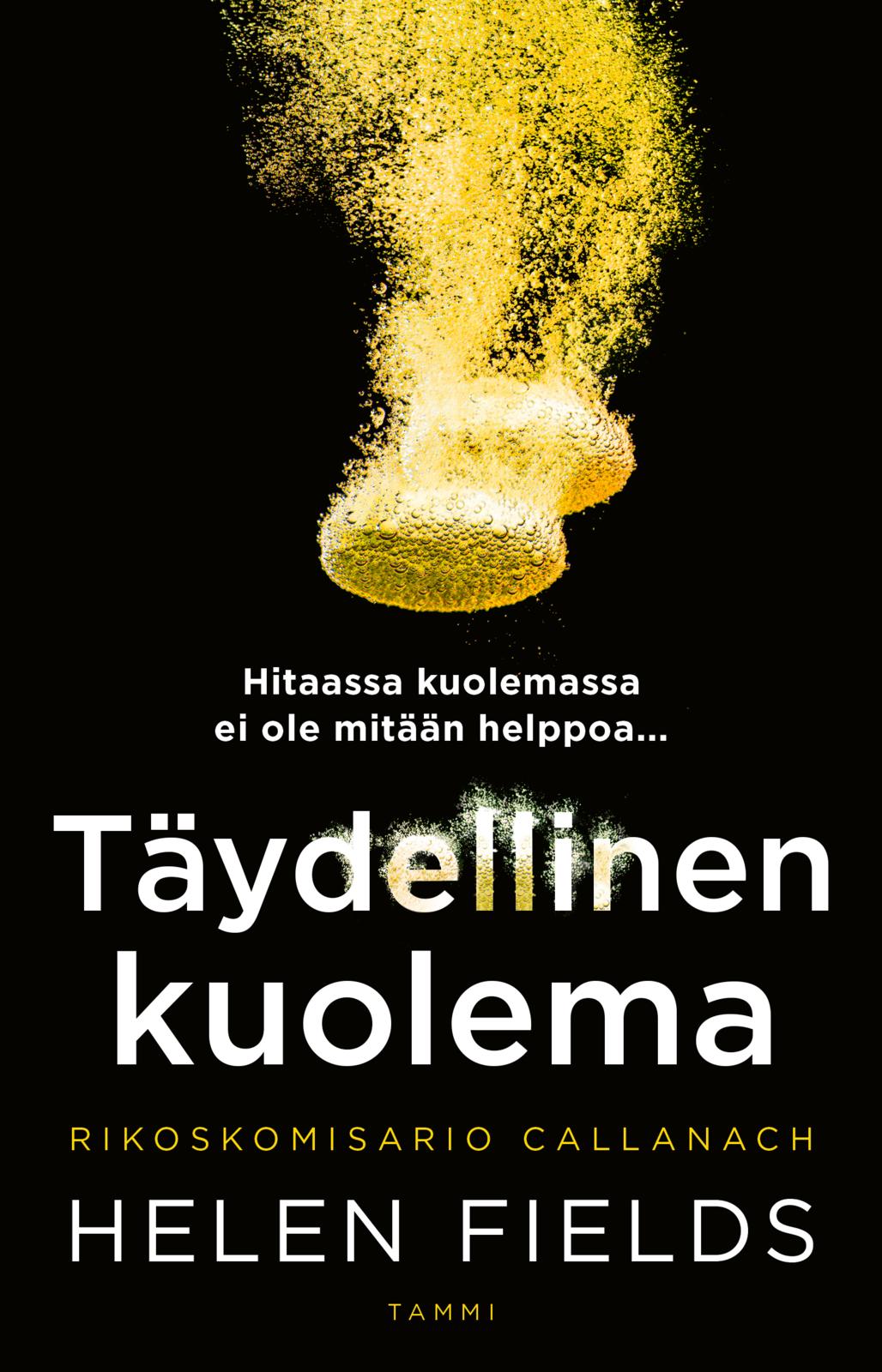 Etukansi. Helen Fields. Täydellinen kuolema