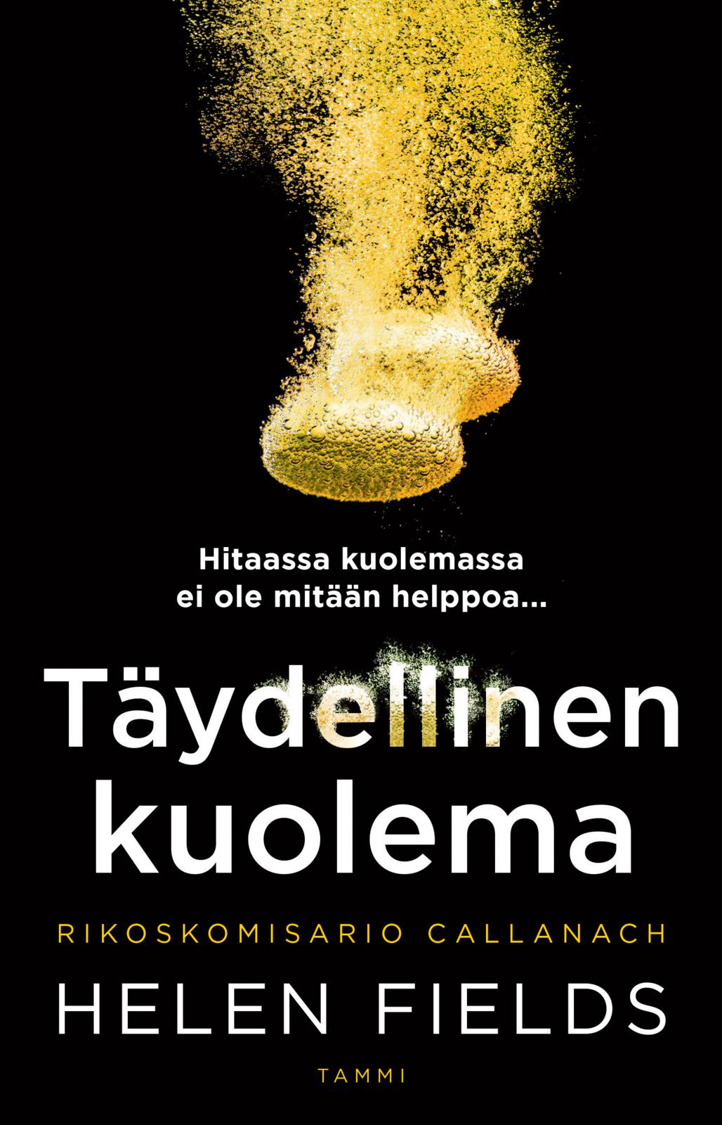 Etukansi. Helen Fields Täydellinen kuolema