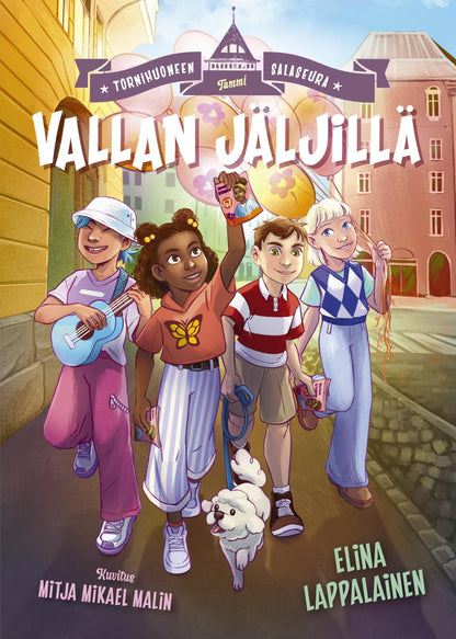 Etukansi. Elina Lappalainen Tornihuoneen salaseura. Vallan jäljillä