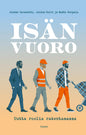 Etukansi. Julius Hurri Isän vuoro