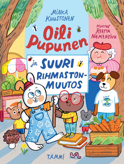 Etukansi. Minka Kuustonen Oili Pupunen ja suuri rihmastonmuutos 