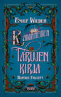 Etukansi. Heather Fawcett Emily Wilden kadonneiden tarujen kirja