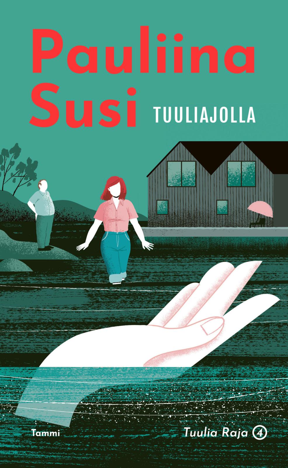 Etukansi. Pauliina Susi. Tuuliajolla