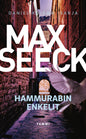 Etukansi. Max Seeck Hammurabin enkelit