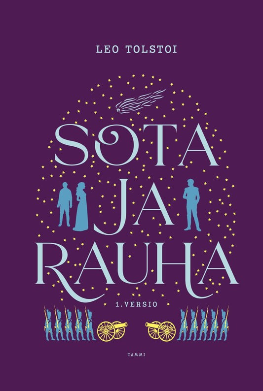 Etukansi. Leo Tolstoi. Sota ja rauha.